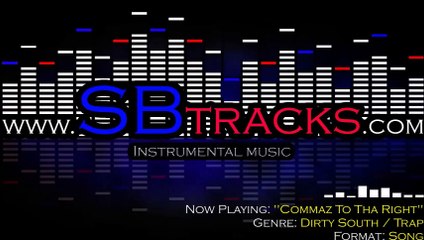 Commaz To Tha Right (Dirty South / Trap Instrumental)