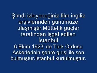 İstanbul'un Düşman İşgalinden Kurtuluşu 6 Ekim 1923
