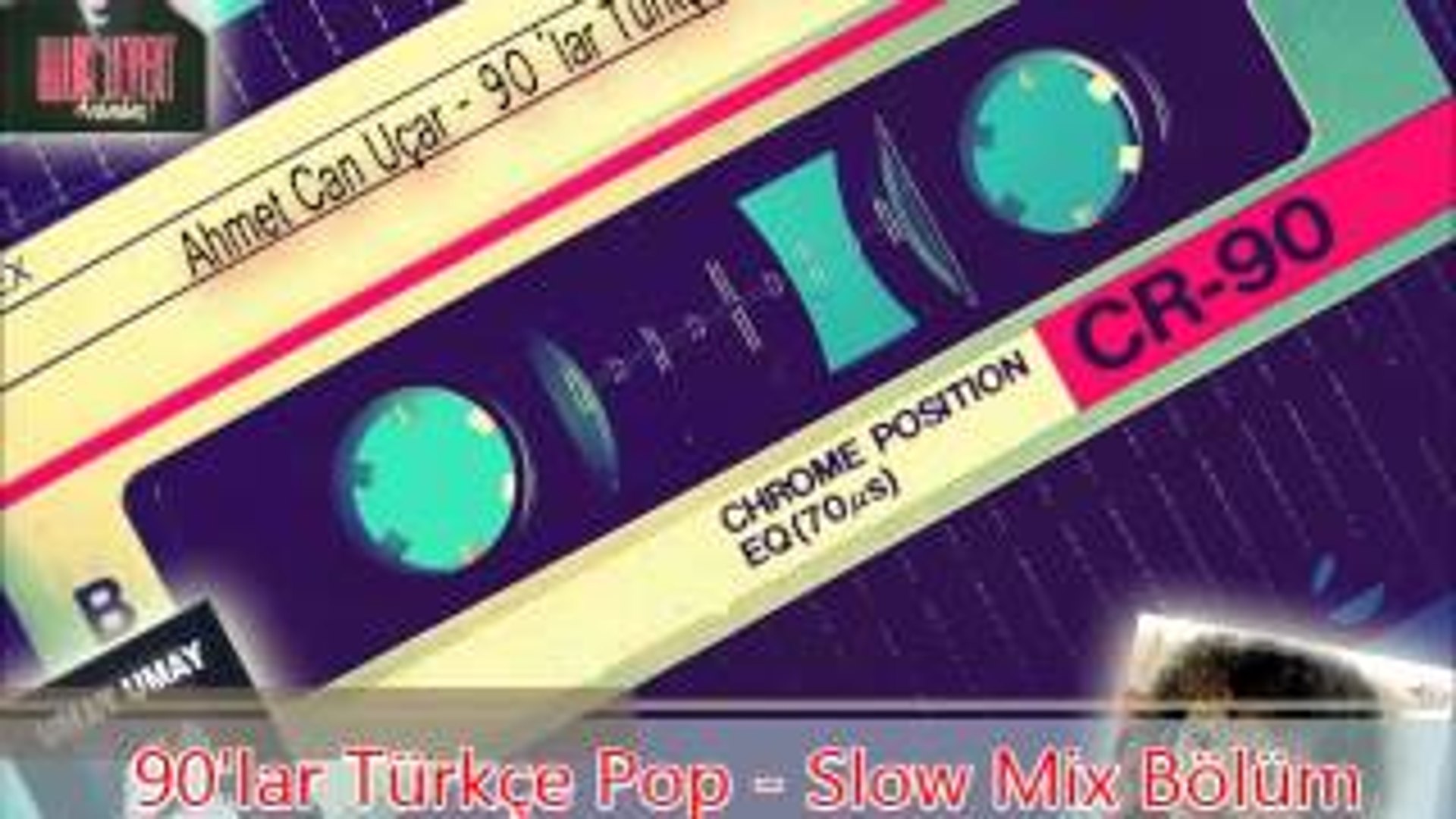 90lar Türkçe Pop - Slow Mix Bölüm 5 - - Dailymotion Video