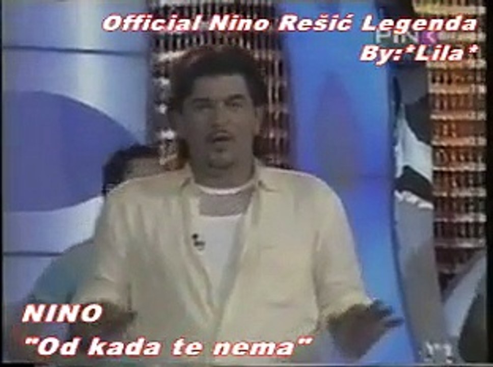 NINO REŠIĆ - OD KADA TE NEMA