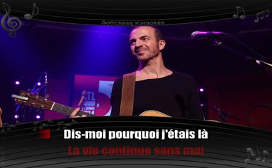 Karaoké Calogero - Un jour au mauvais endroit (avec choeurs)