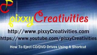 eject cd rom with shortcut