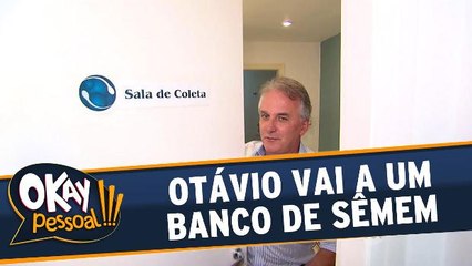 Otávio Mesquita vai a um banco de sêmem