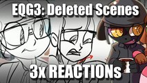 3x REACTIONs | Alternate Deleted Scenes - EQG3: FG