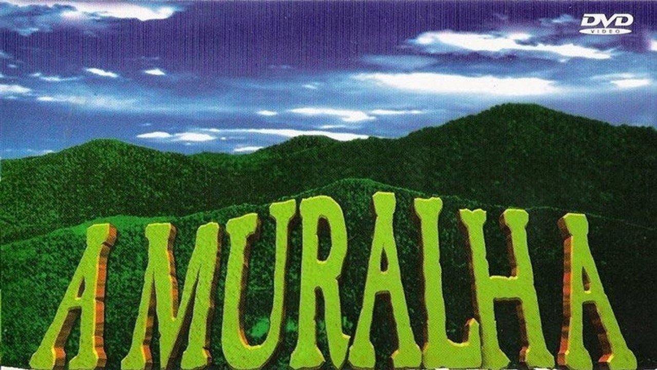 A Muralha - Стена (2000)