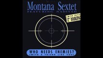 Vince Montana Jr Feat  Montana Sextet - Who Needs Enemies (With Friends Like You)