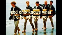 BEACH BOYS - GOD ONLY KNOWS