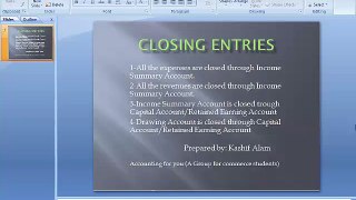 How to make Closing entries in Accounting Lecture by Sir Kashif Alam