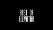 Best of Elevator (Rémi Gaillard)