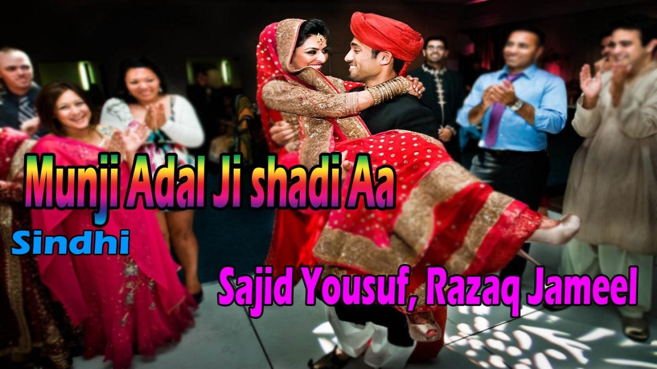 Sajid Yousuf, Razaq Jameel - Munji Adal Ji shadi Aa