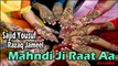 Sajid Yousuf, Razaq Jameel - Mahndi Ji Raat Aa