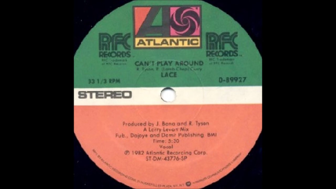 Lace - Can't Play Around (1982)
