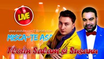 FLORIN SALAM SI SUSANU - MISCA-TE ASA (LIVE) (Manele Noi 2014)