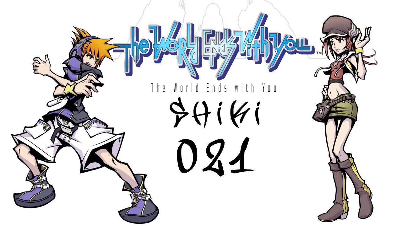 Let's Play The World Ends with You - #021 - Ziel aus den Augen verloren
