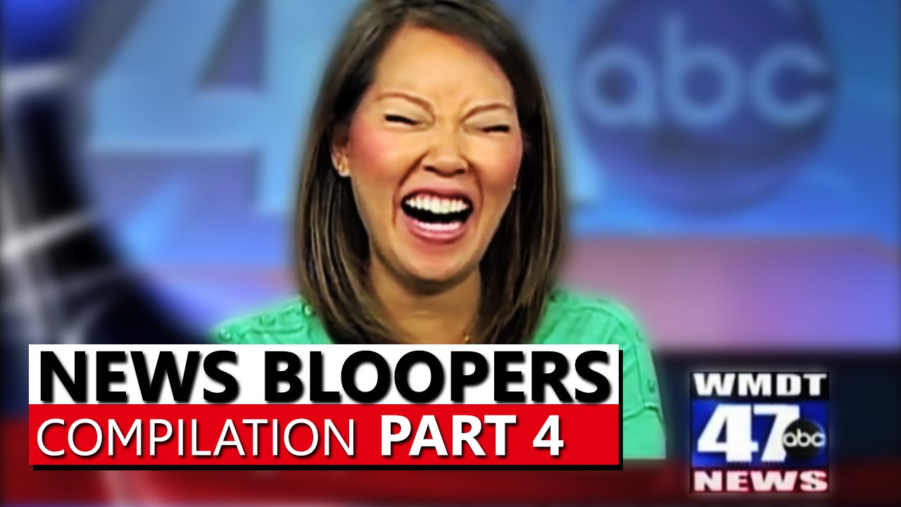News Bloopers - Compilation Part 4