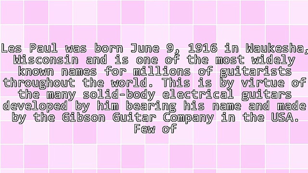 Jazz Guitar Innovator And Inventor - Les Paul Did It All!