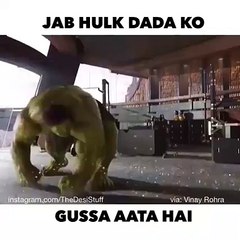jb Hulk dada ko gussa ata tha