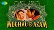 MUGHAL-E-AZAM (1960) - Humen Kash Tumse Mohabbat Na Hoti | Kahani Hamari Haqeeqat No Hoti - (Audio)