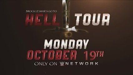 Brock Lesnars Go to Hell Tour continues on WWE Network
