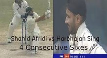 Shahid Afridi hit 4 consecutive SIXES to Harbhajan singh Pak vs Ind