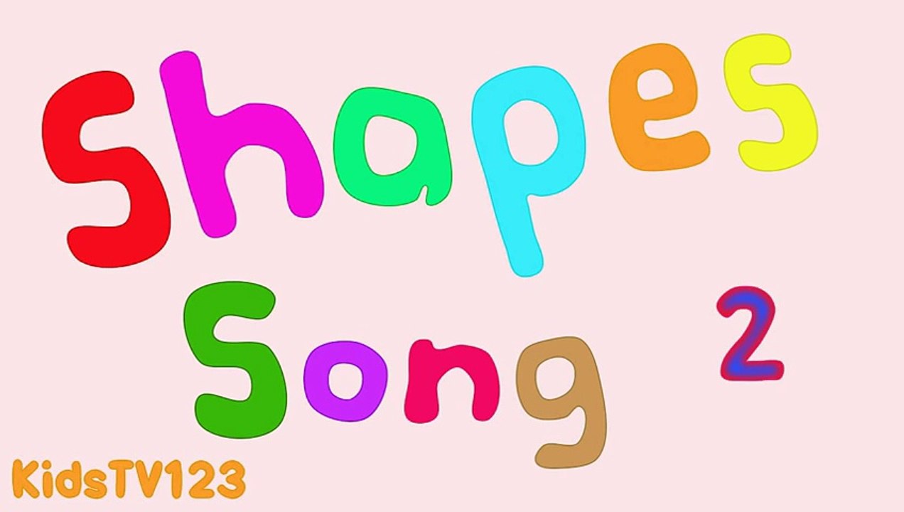 Shapes Song 2 (reupload)