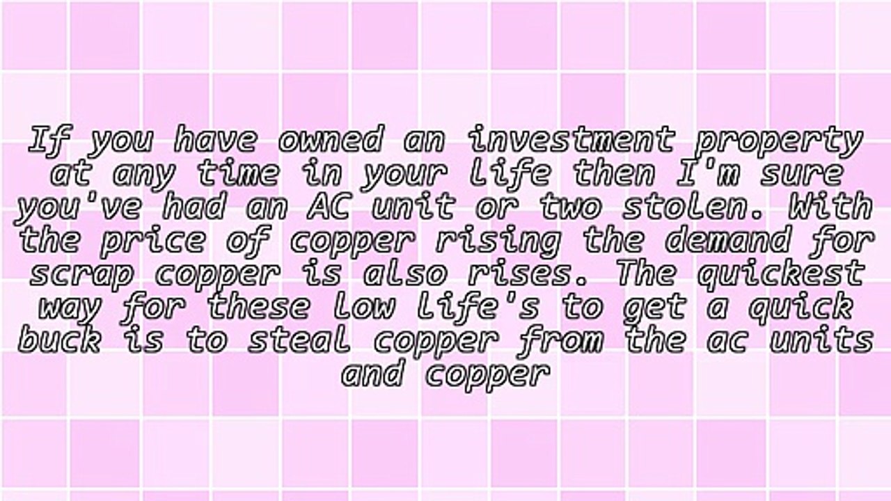 Tips To Stop AC Theft