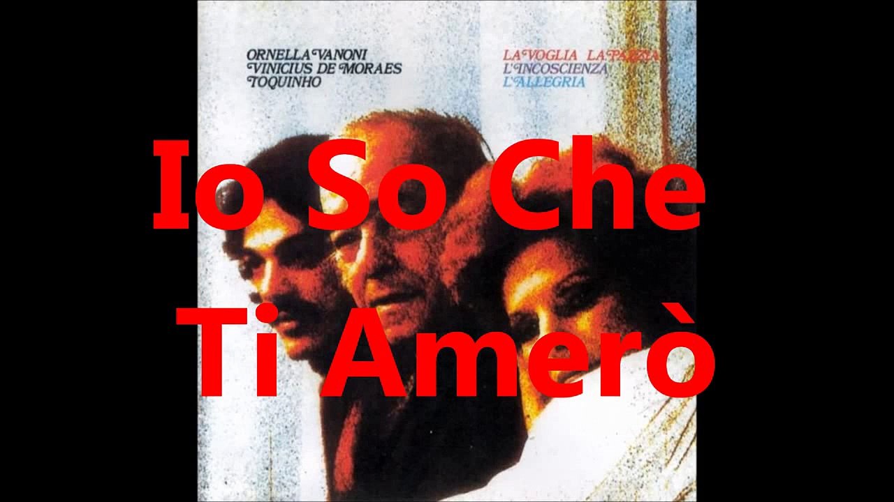 Io So Che Ti Amerò Ornella