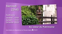 Bande Annonce Au coeur du patrimoine Gentilhommières - Pas-de-Calais- Wéo
