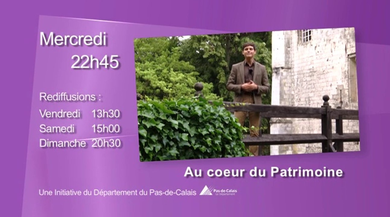 Bande Annonce Au coeur du patrimoine Gentilhommières - Pas-de-Calais- Wéo
