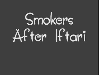 Smokers After Iftar