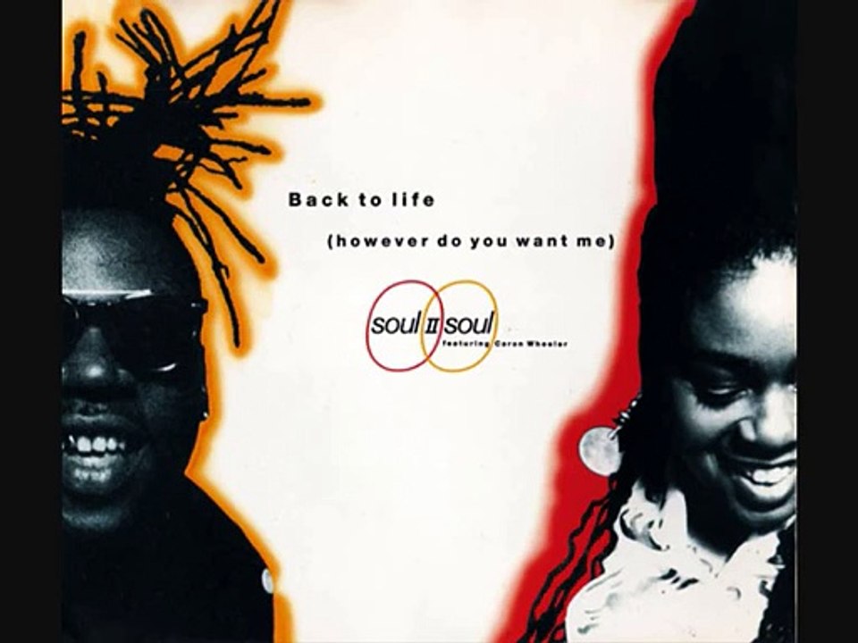Soul Ii Soul However Do You Want Me