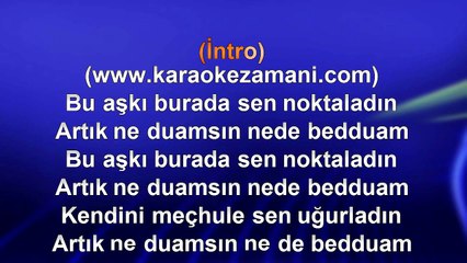 Işın Karaca - Ne Duamsın Ne Bedduam - 2010 TÜRKÇE KARAOKE