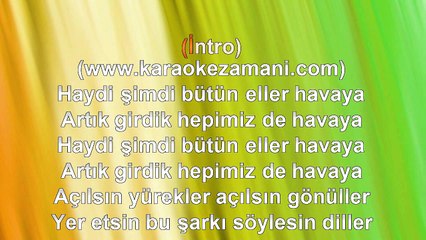 İzel - Çelik - Ercan - Eller Havaya - 1993 TÜRKÇE KARAOKE