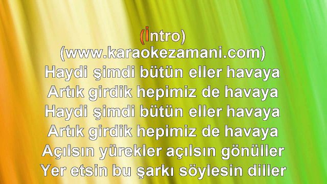 İzel - Çelik - Ercan - Eller Havaya - 1993 TÜRKÇE KARAOKE