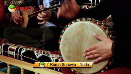Koma Sorxwin Nudem - Nuda