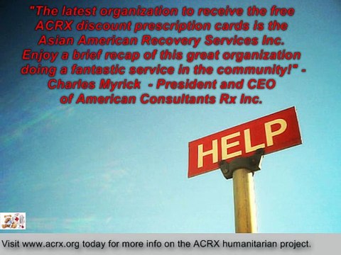 Asian American Recovery Services Inc. Receive Tribute & Medicine Coupons By Charles Myrick Of ACRX