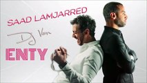 Saad Lamjarred - ENTY (Official Audio)  سعد -لمجرد - إنتي