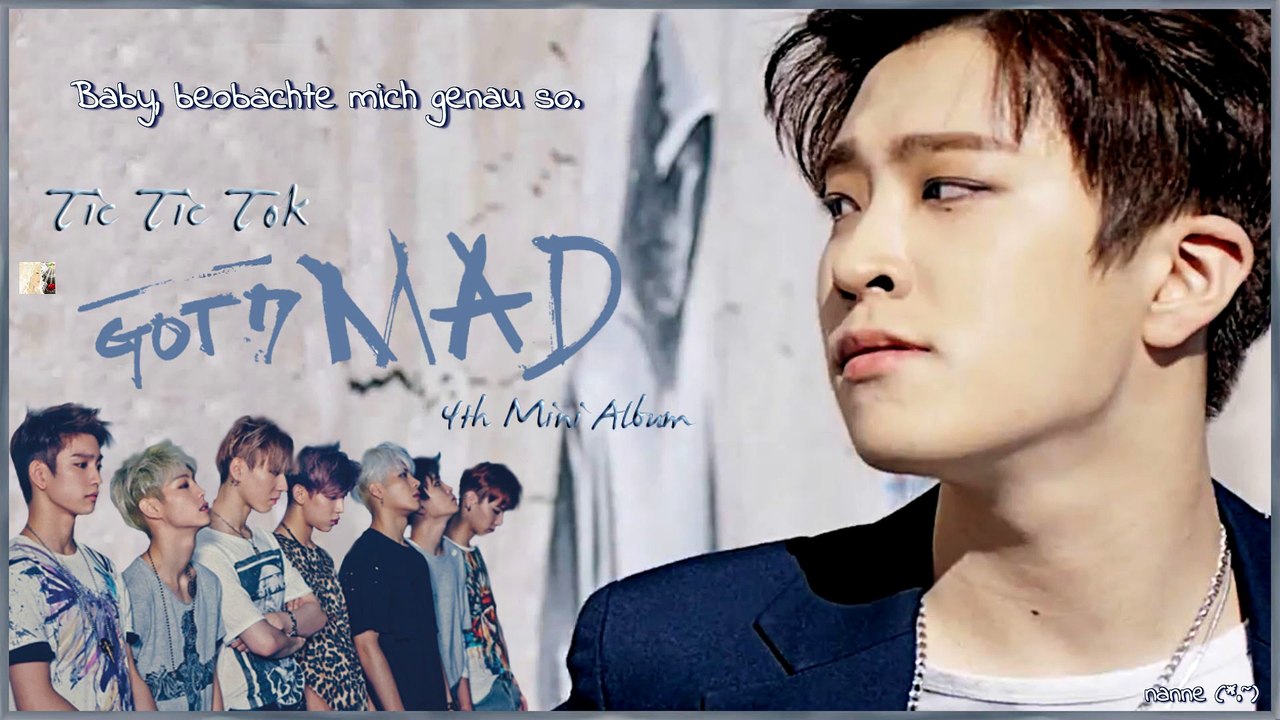 GOT7 – Tic Tic Tok k-pop [german Sub] 4th Mini Album – MAD