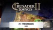 Crusader Kings 2 | Guide : Les personnages