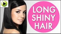 Hair Care - Long Shiny Hair - Natural Ayurvedic Home Remedies