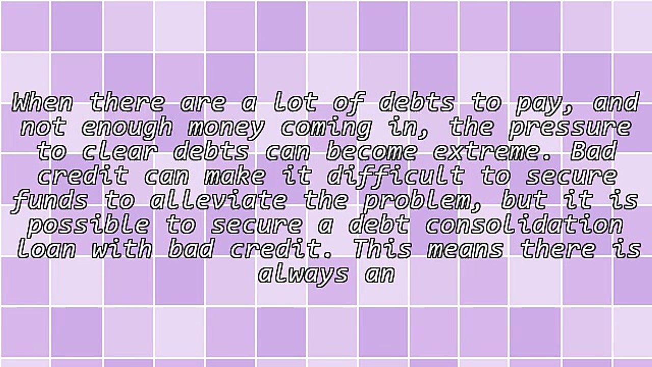 How Getting Debt Consolidation Loans With Bad Credit Can Solve Money Woes