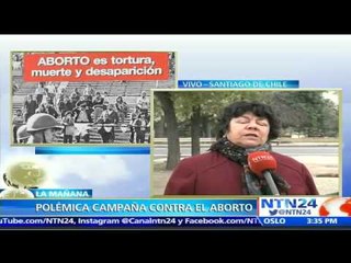 Polémica campaña compara el aborto con la tortura, muerte y desaparición de la dictadura de Pinochet