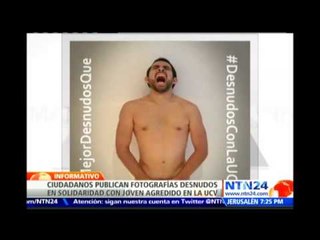 Venezolanos se desnudan en redes sociales en protesta por abuso contra un joven universitario