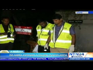 Estado Islámico se adjudica el asesinato de un ciudadano italiano durante tiroteo en Bangladesh