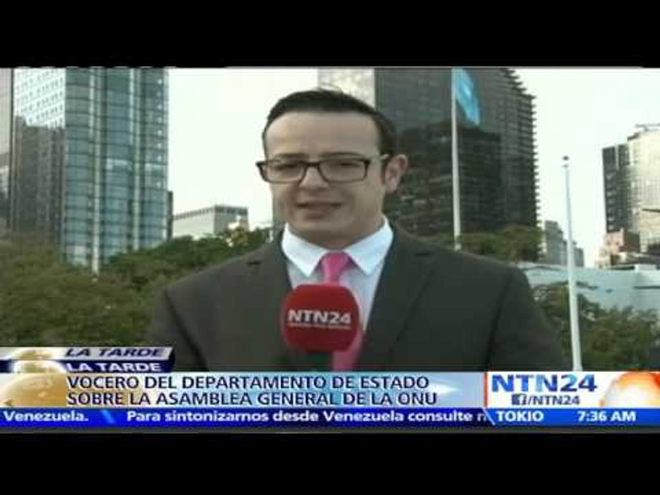 Vocero del Departamento de Estado explica a profunidad en NTN24 el discurso de Obama en la ONU