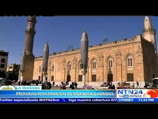 Turistas mexicanos heridos en Egipto regresan a su país junto a la canciller