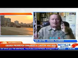 Obama "está manteniendo poder" tras renovar embargo: Secr. Partido Nacionalista Democrático de Cuba