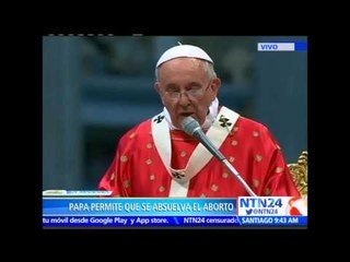 Papa Francisco concede el perdón a quienes “estén arrepentidos de corazón” por haber abortado