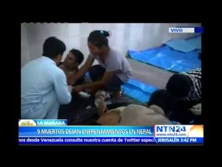 Al menos nueve muertos en Nepal durante protestas contra la nueva división territorial