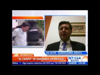 Investigador de universidad de Guadalajara dice es inexplicable que “El Chapo” no sea extraditado
